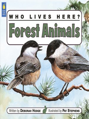 cover image of Who Lives Here? Forest Animals